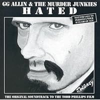Gg Allin, G.G. Allin, G.G. Allin, George Sulley, Gerard Cosloy